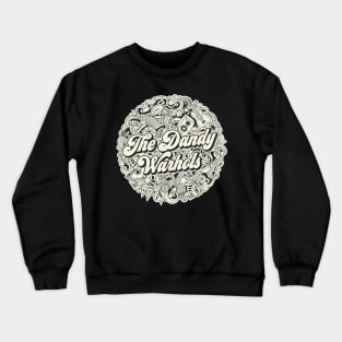 Vintage Circle - The Dandy Warhols Crewneck Sweatshirt